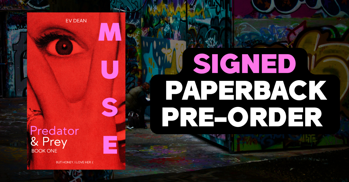 PRE-ORDER: Predator & Prey, Muse Book #1 - Paperback, SIGNED